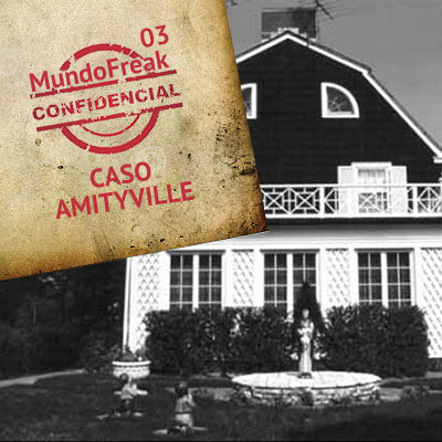 Caso Amityville | MFC 003