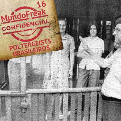 Poltergeists Brasileiros | MFC 016