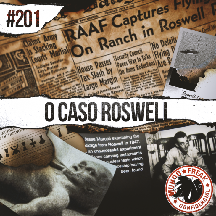 Reabrindo o caso Roswell | MFC 201